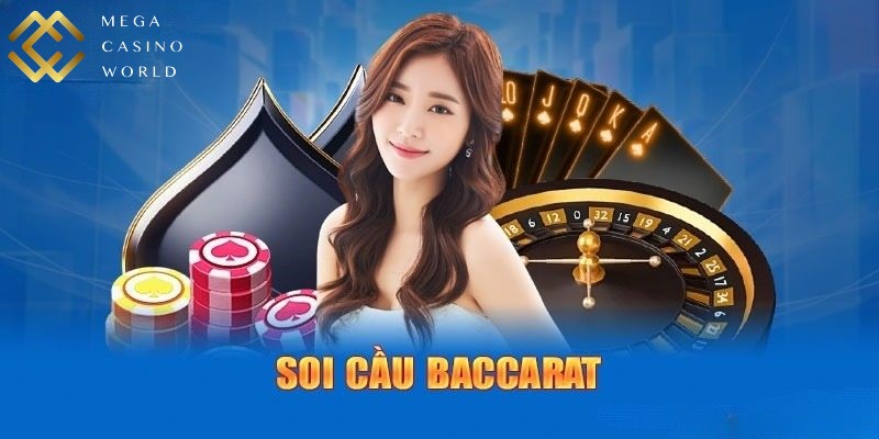 Soi cầu Baccarat theo cầu bệt được đánh giá cao
